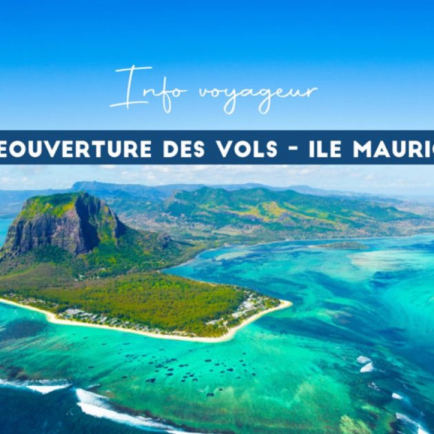 Réouverture des vols - Ile Maurice